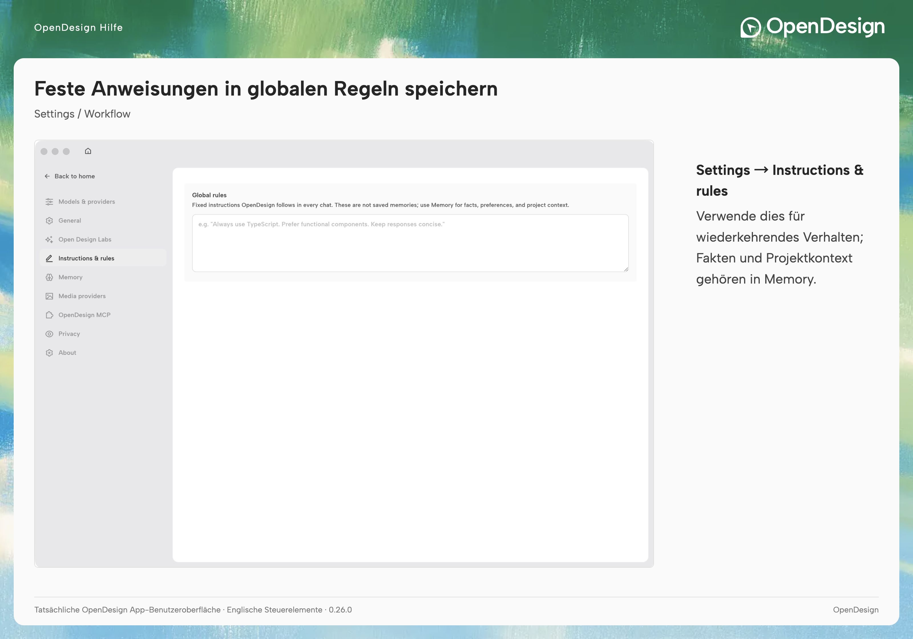 Global rules definiert festes Verhalten; die Seite verweist für wiederverwendbare Fakten und Präferenzen auf Memory.
