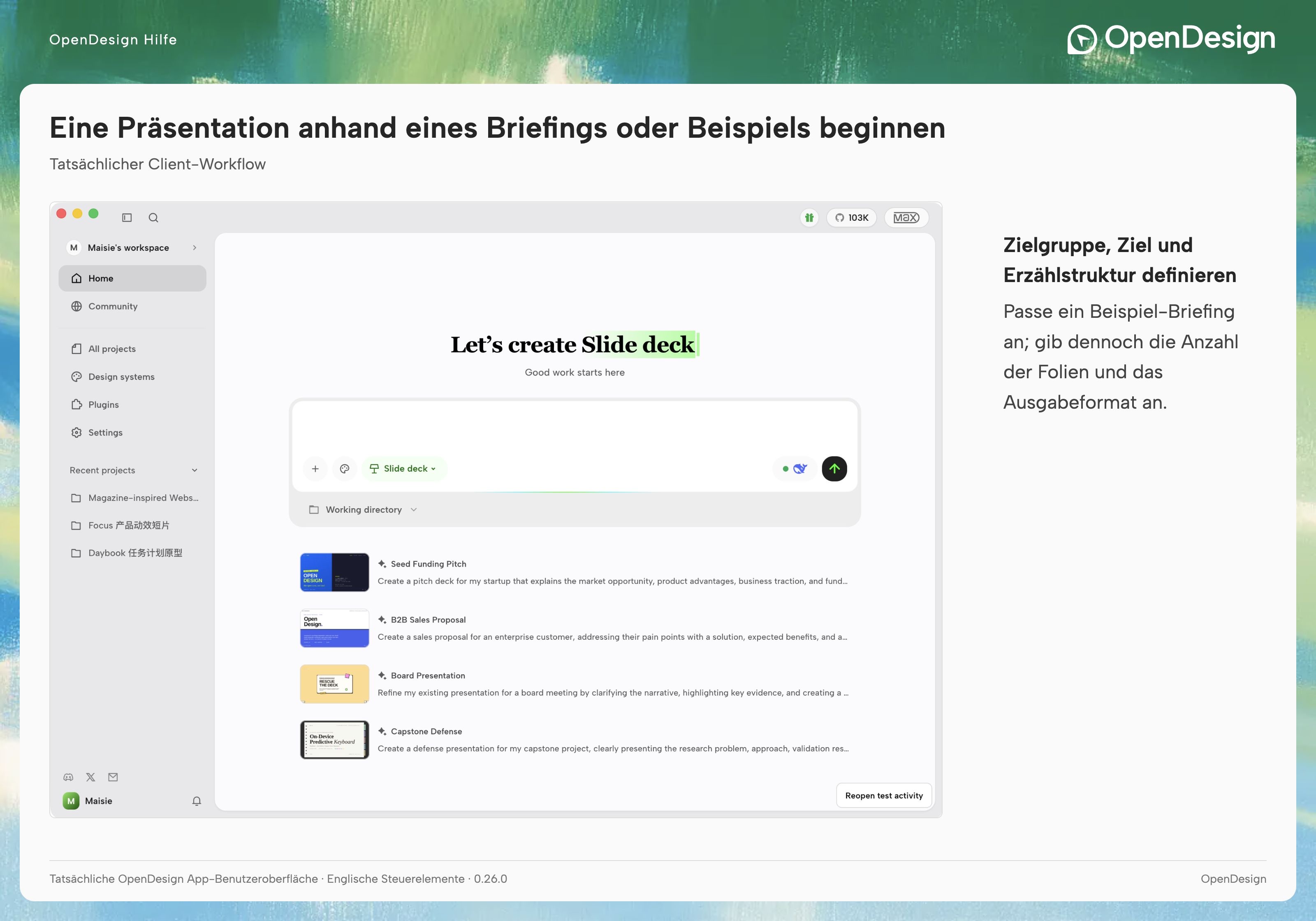 Auf Home ausgewähltes Slide deck vor der Eingabe eines Präsentationsbriefings
