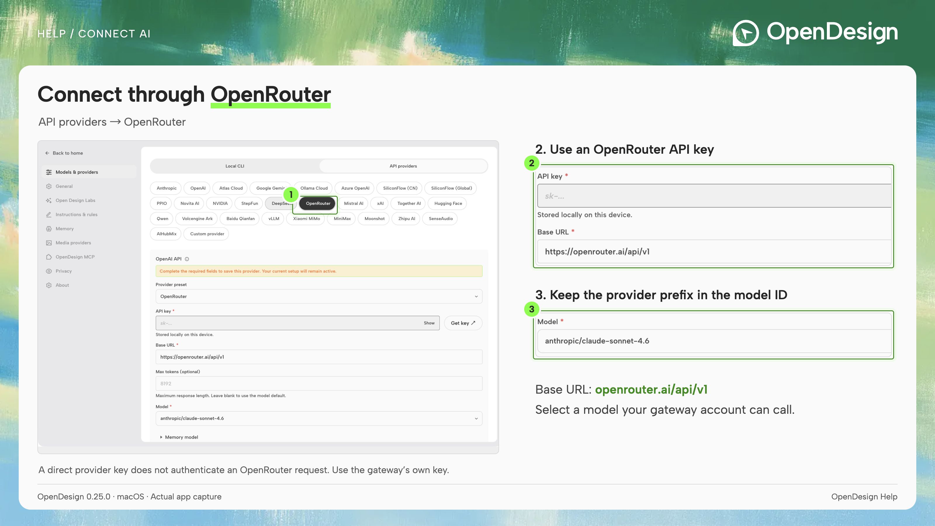 OpenRouter uses its own key, gateway address and provider-prefixed model IDs.