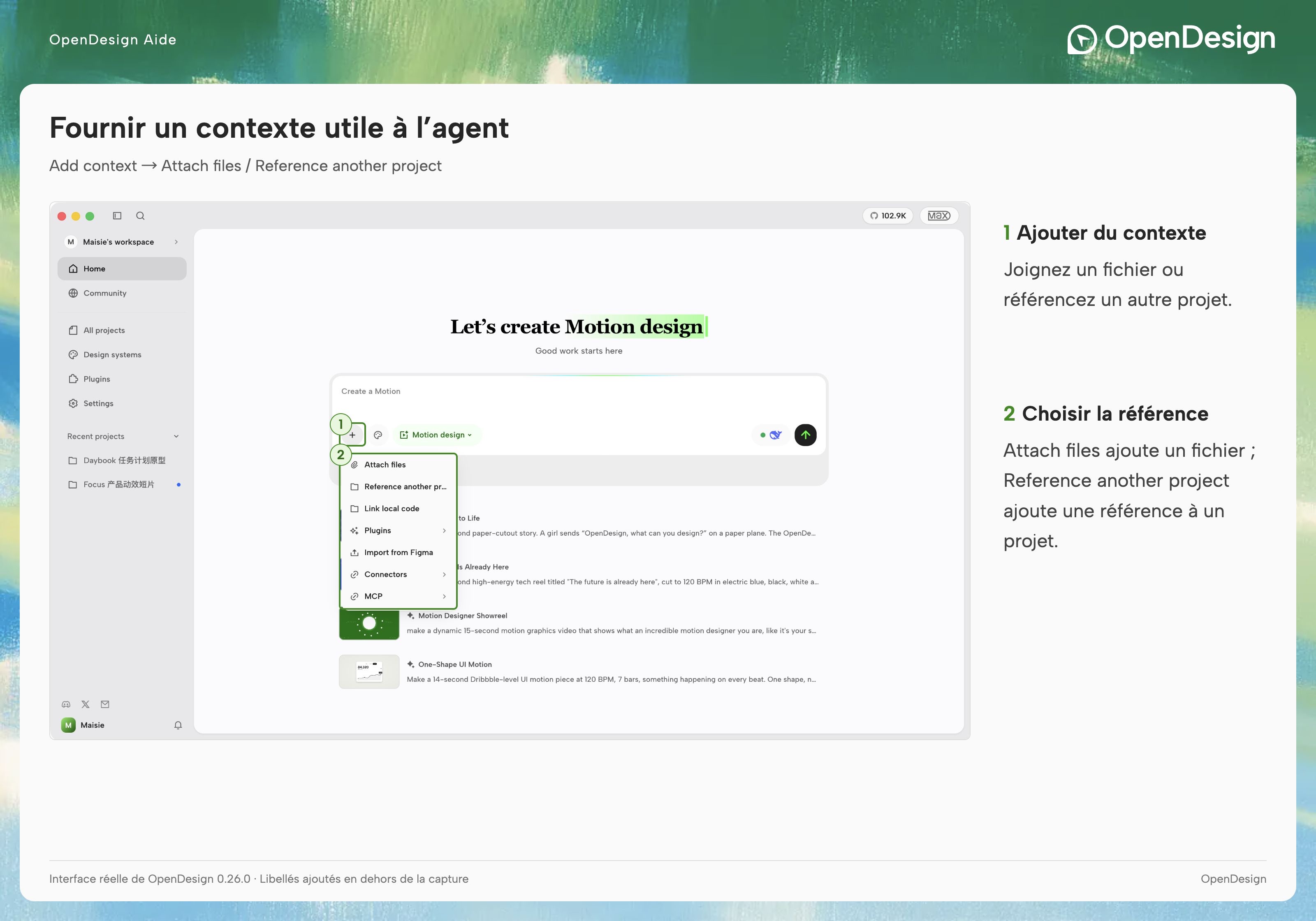 Utilisez le menu plus pour joindre des fichiers ou référencer un projet existant.