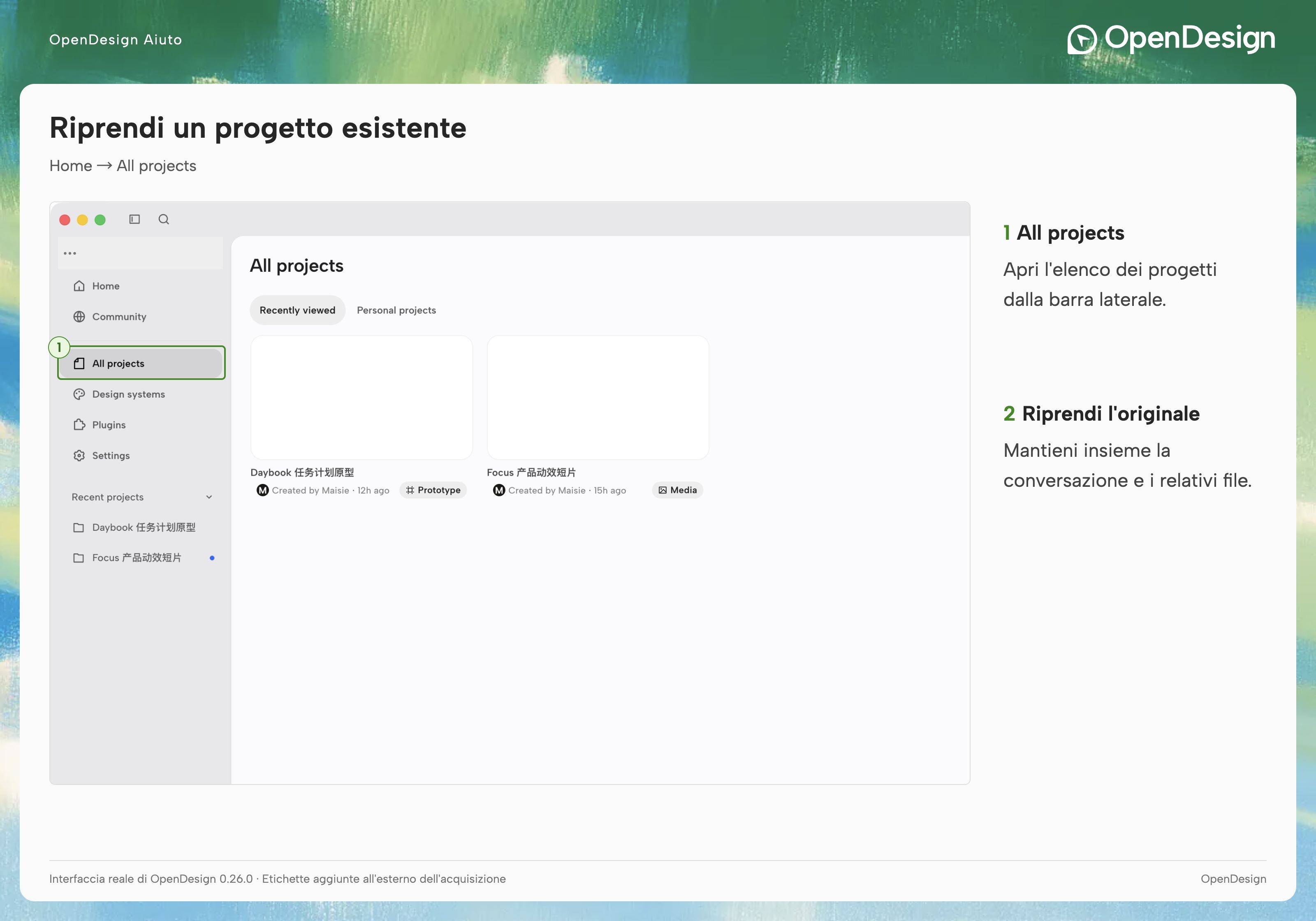 Seleziona un progetto esistente in All projects per continuare.