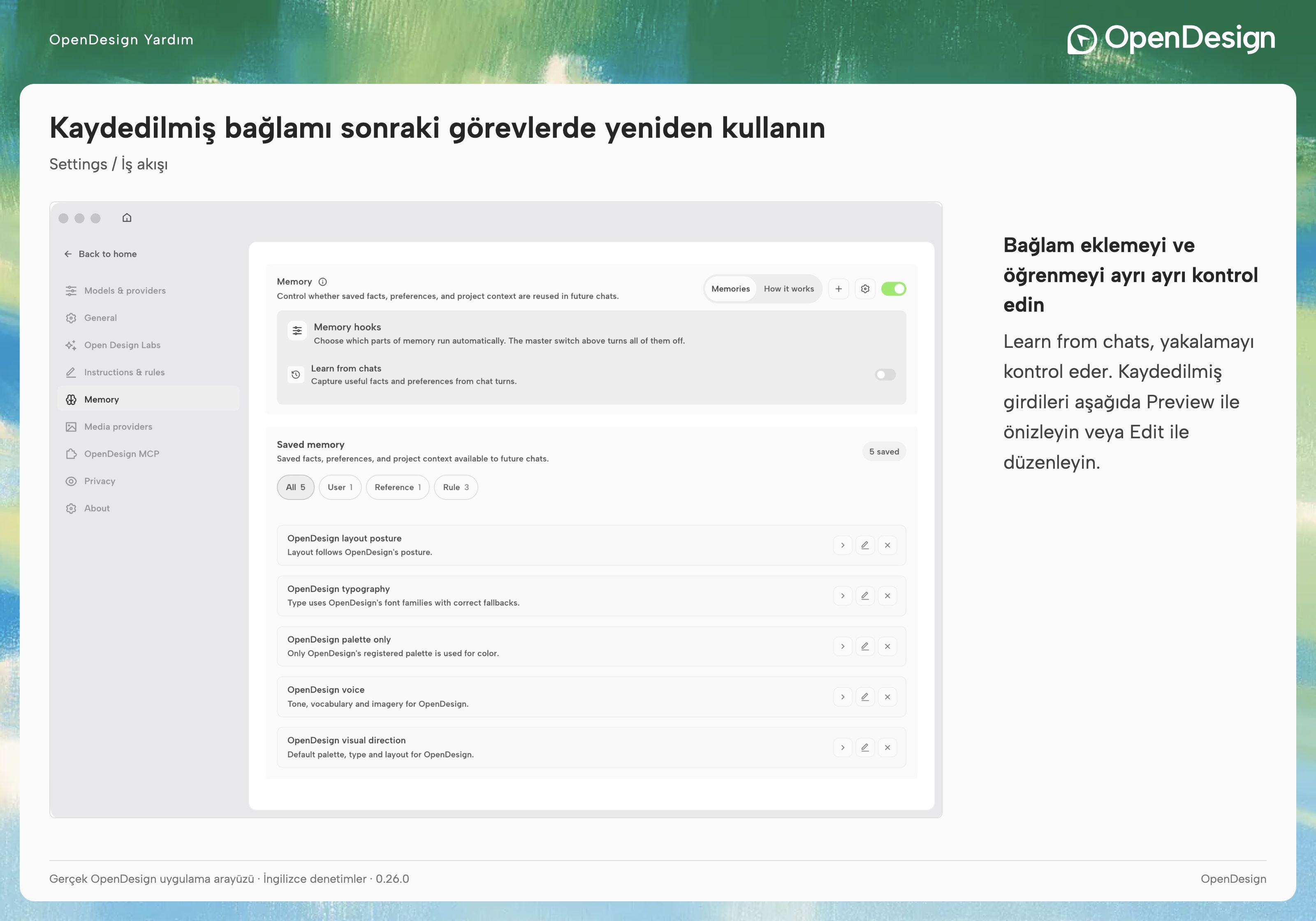 Bağlam ekleme anahtarı, öğrenme anahtarı ve kaydedilmiş girişler ayrı denetimlerdir.