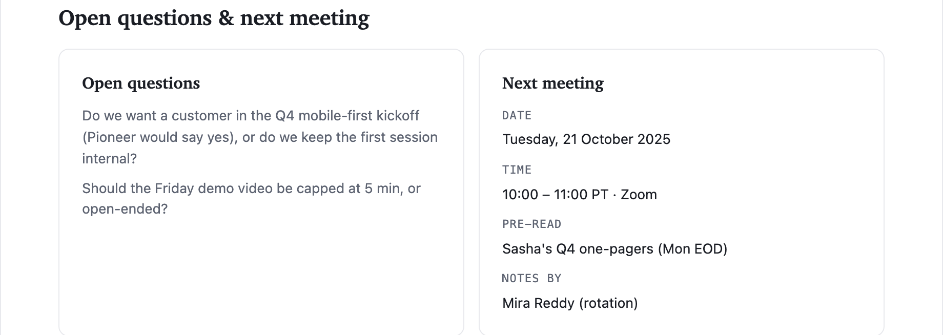 Open questions beside the date, pre-read, location, and rotating note-taker for the next meeting.